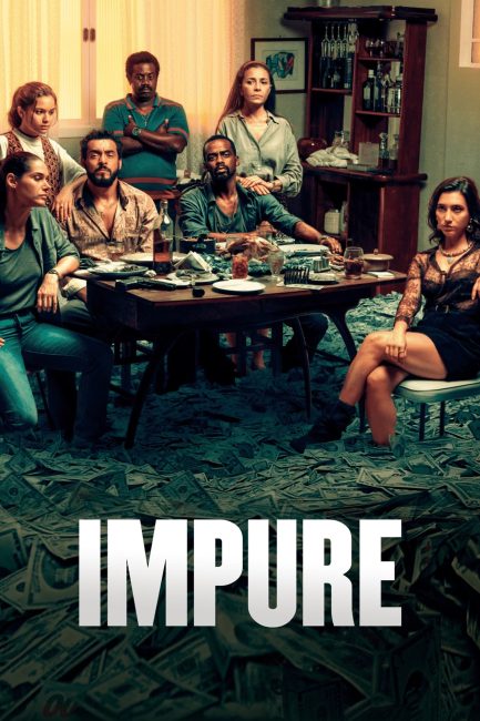 مسلسل Impuros الموسم الثاني الحلقة 3 مترجمة