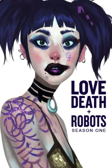 مسلسل Love, Death & Robots الموسم الاول الحلقة 18 والاخيرة مترجمة