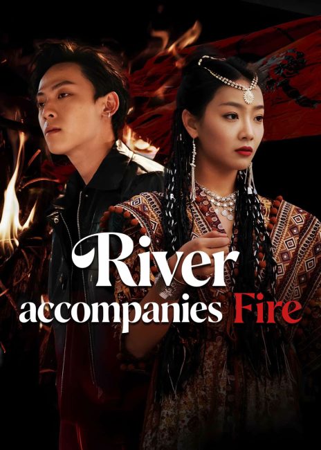 مسلسل النهر يرافق النار River accompanies Fire الحلقة 1 مترجمة
