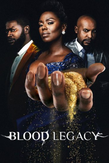 مسلسل Blood Legacy مترجم